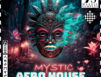 Mystic Samples Mystic Afro House Vol 1