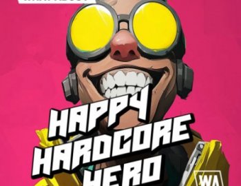 W. A. Production What About: Happy Hardcore Hero