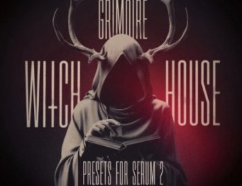 Black Octopus Sound Grimoire Witch House Presets for Serum 2 by Tim Schaufert