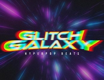 Sample Tools By Cr2 Glitch Galaxy - Hyperpop Beats