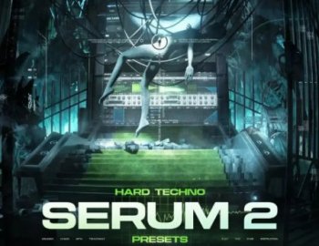 Teknovault Serum 2 Hard Techno Presets Vol. 1