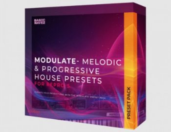 Basic Wavez Modulate - Melodic and Progressive House Presets for Repro-5