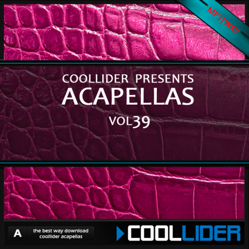 Coollider presents - Acapellas Vol 39