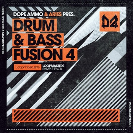 Loopmasters Dope Ammo and Aries Drum and Bass Fusion Vol 4