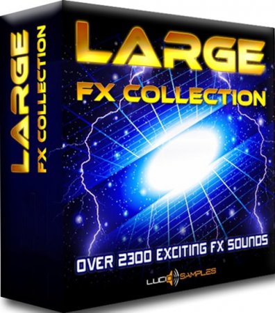 Lucid Samples Large FX Collection