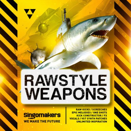 Singomakers Rawstyle Weapons