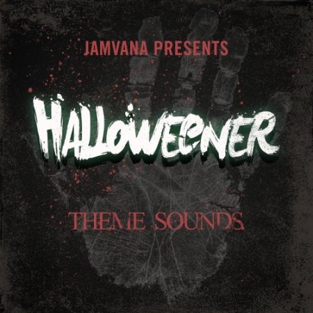 Jamvana Presents Halloweener Theme Sounds