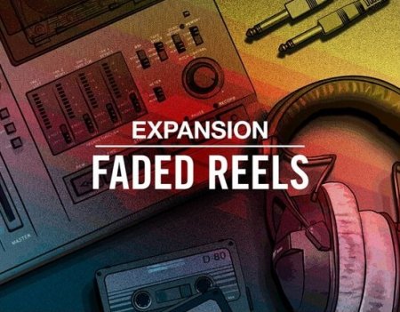 Native Instruments Faded Reels Expansion (Maschine 2)