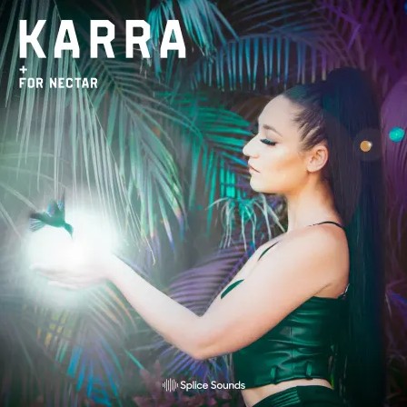 Splice Sounds KARRA for Nectar