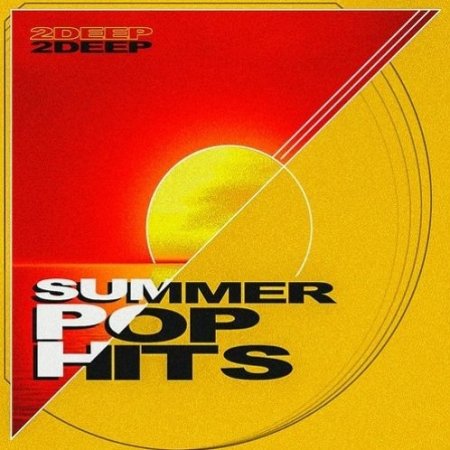 2DEEP Summer Pop Hits