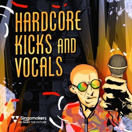 Singomakers Hardcore Kicks & Vocals
