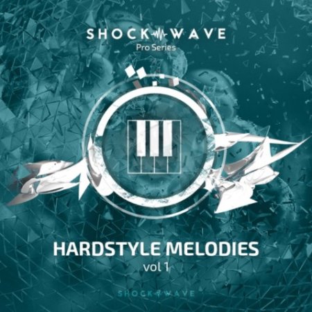 Shockwave Pro Series Hardstyle Melodies Vol 1
