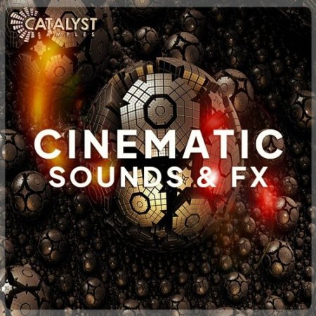 Catalyst Samples Cinematic Sounds & Fx