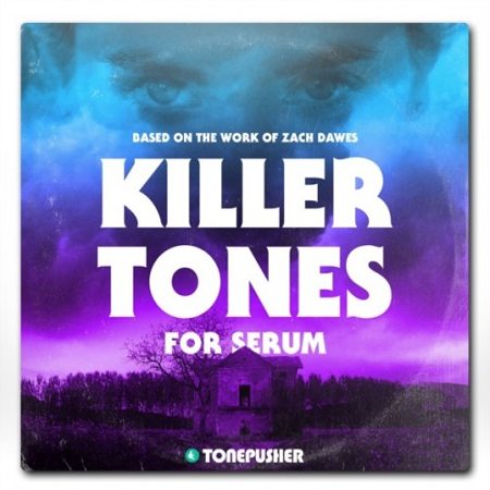 Tonepusher - Killer Tones for Serum