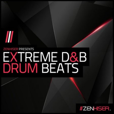 Zenhiser Extreme D&B Drum Beats