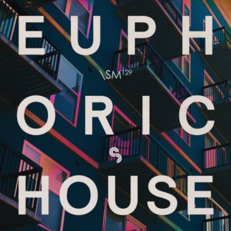 Sample Magic Euphoric House