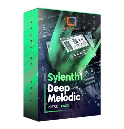 Mercurial Tones Deep Melodic Sylenth1 Presets Pack