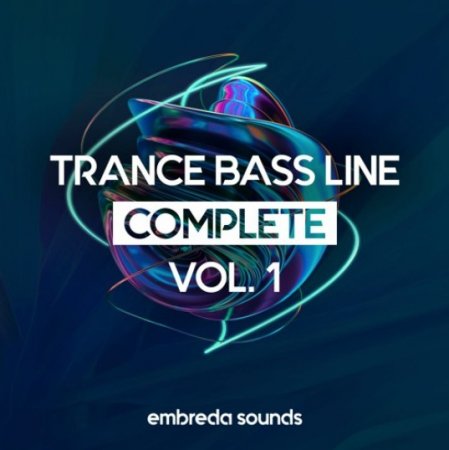 Embreda Sounds Trance Bass Line Complete Vol. 1