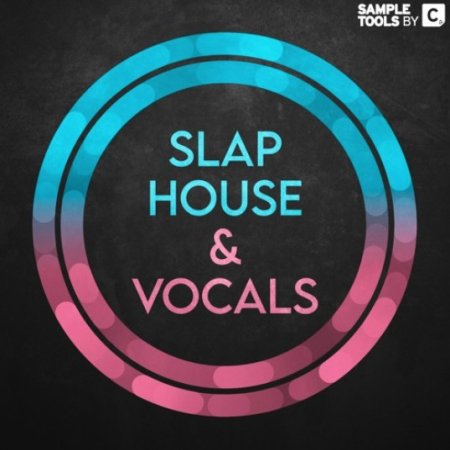 Sample Tools by Cr2 Slap House & Vocals