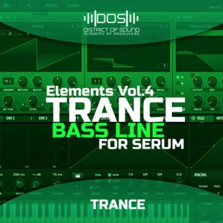 District Of Sound Elements Trance Bass Line For Serum Vol.4