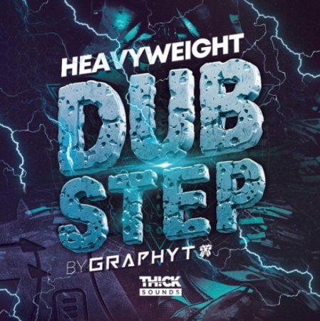 Thick Sounds Heavyweight Dubstep By Graphyt