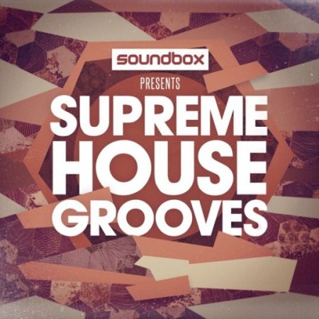 Soundbox Supreme House Grooves