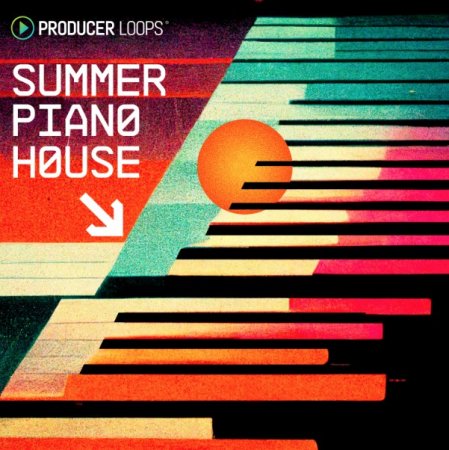 Producer Loops Summer Piano House