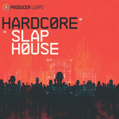 Producer Loops Hardcore Slap House