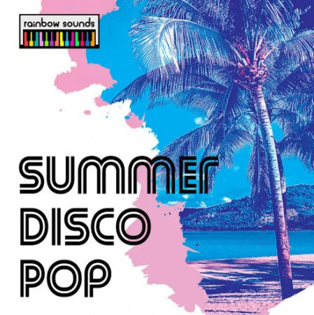 Rainbow Sounds Summer Disco Pop