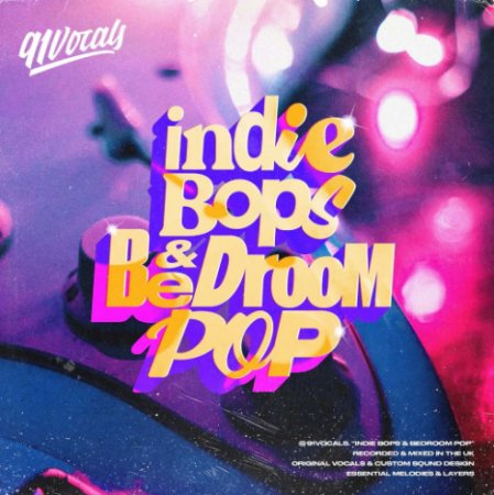 91Vocals Indie Bops & Bedroom Pop