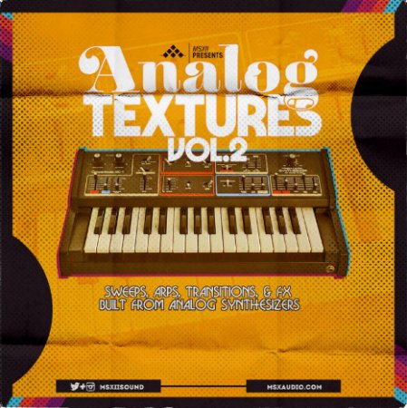 MSXII Sound Design - Analog Textures Vol. 2