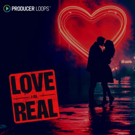 Producer Loops Love Is Real