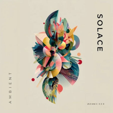 Zenhiser Solace - Ambient