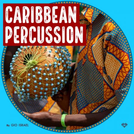 Gio Israel Caribbean Percussion