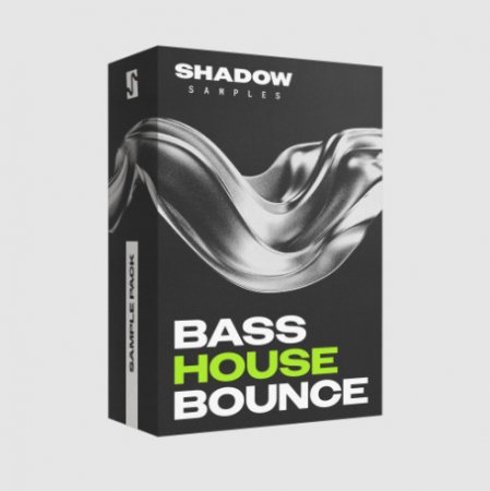 Shadow Samples Bass House Bounce - The Complete Bundle