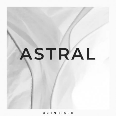 Zenhiser Astral