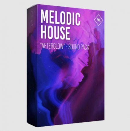 Production Music Live Melodic House Sound Pack - Afterglow